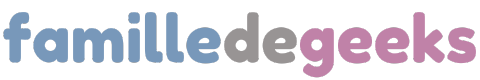 Famille de Geeks